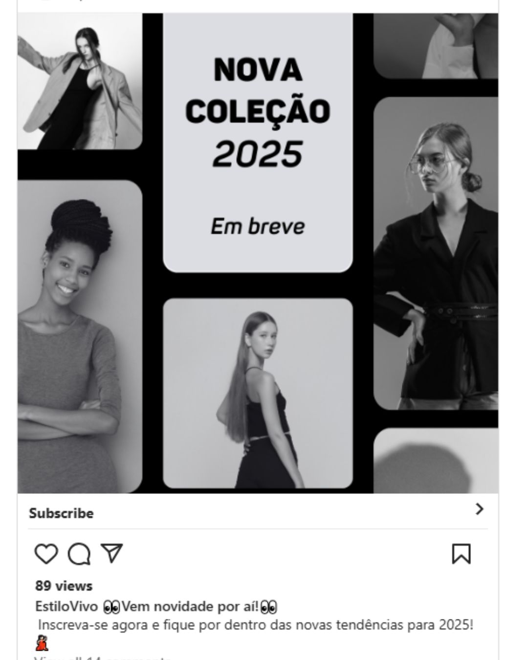 Montagem com modelos em preto e branco e texto anunciando nova coleção de moda 2025, com chamada para inscrição